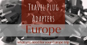 travel plug adapters for Europe travel from US